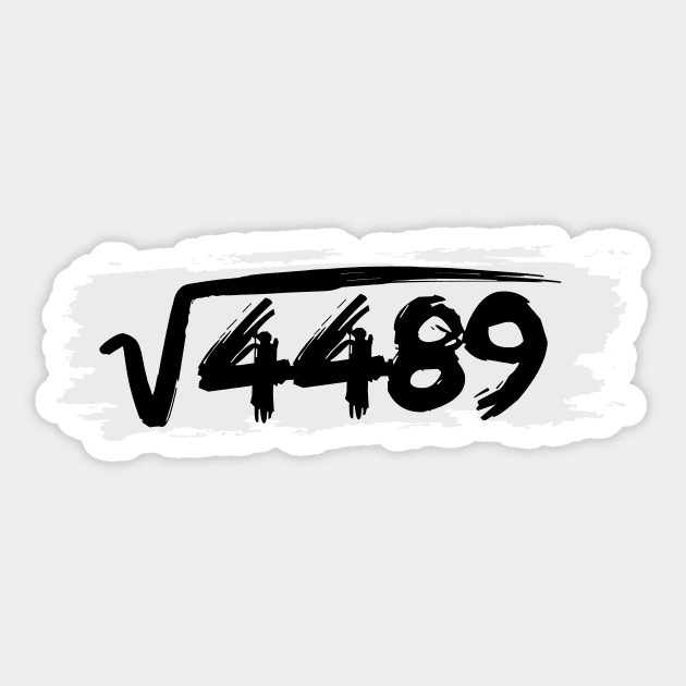 67 Square Root Meme Math Teacher Sticker by The WYLD Tribe